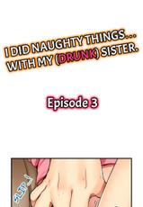 [Kouno Aya] I_Did_Naughty_Things_With_My_(Drunk)_Sister (Ongoing)-[煌乃あや] 姉貴(泥酔中)と…Hしちゃいました。