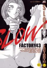 [FACTORY43] Slow-[FACTORY43] SLOW