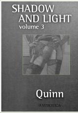 [Quinn] Shadow and Light - Volume 3-