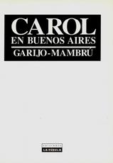 [Collections X (Garijo Mambru)] Carol en Buenos Aires [ESP]-