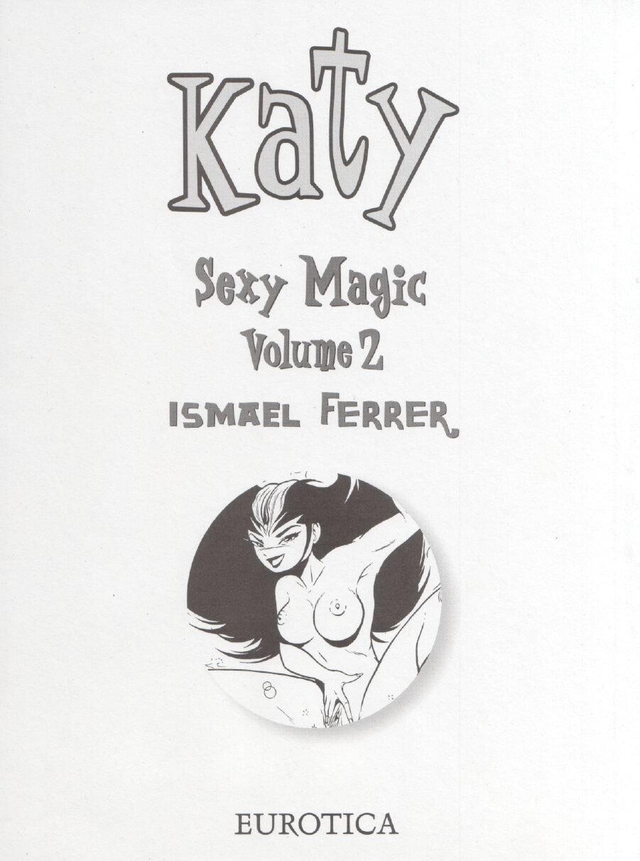 [Ismael Ferrer] Katy Sexy Magic #2 [English] 